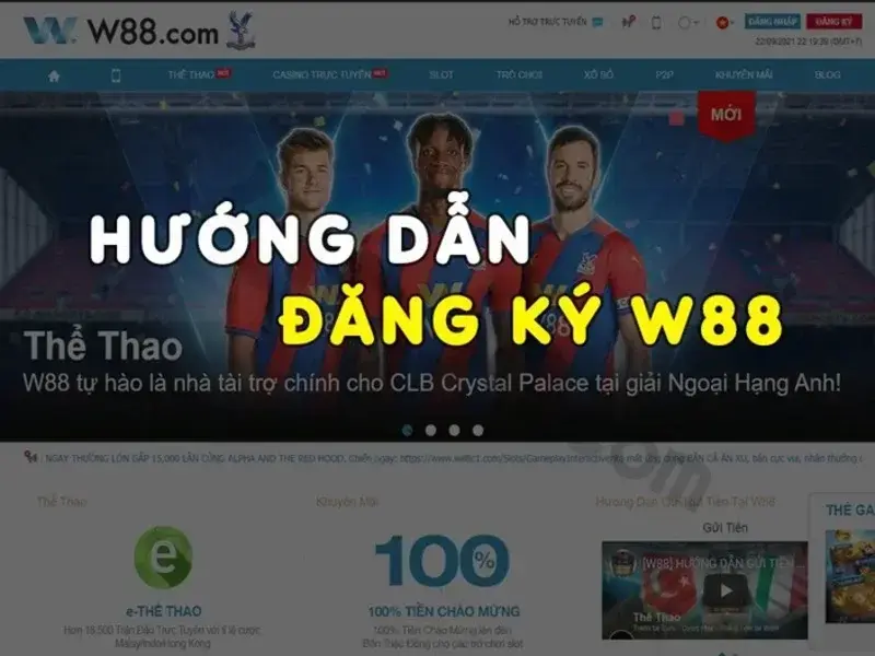 Việc đăng ký W88 đôi khi gặp khó khăn vì lý do gì?