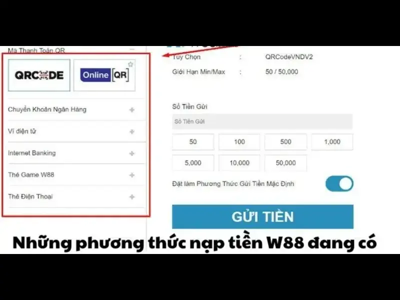 Các công cụ và tính năng hỗ trợ quản lý giao dịch nạp tại W88